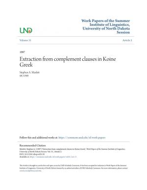 Extraction from Complement Clauses in Koine Greek Stephen A