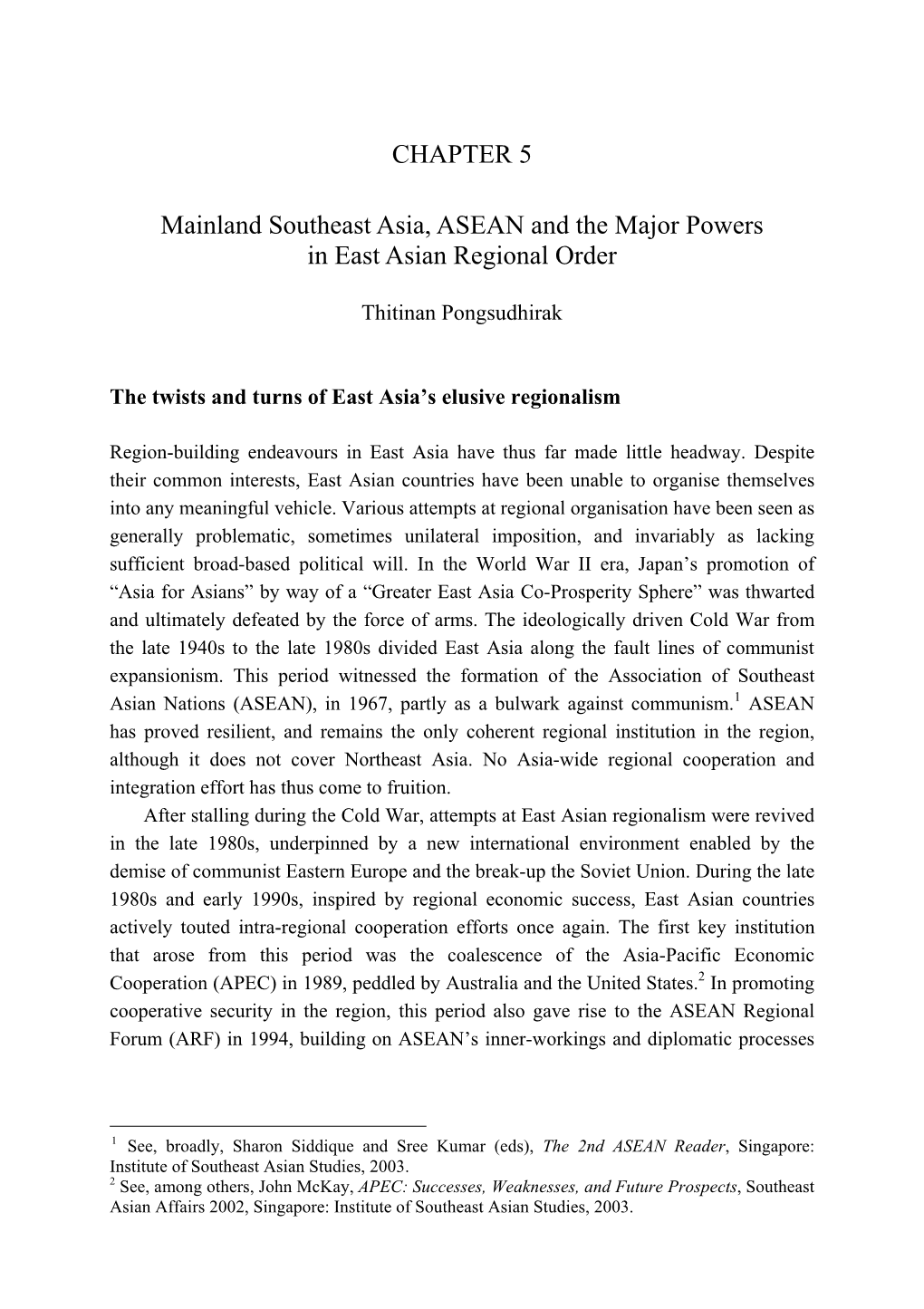 CHAPTER 5 Mainland Southeast Asia, ASEAN and the Major Powers In