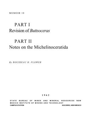 Part I. Revision of Buttsoceras. Part II. Notes on the Michelinoceratida