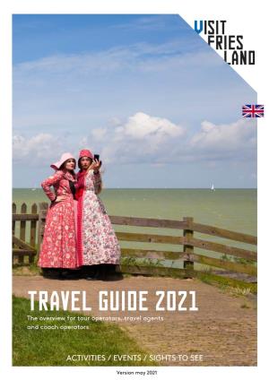 Travel Guide 2021 the Overview for Tour Operators, Travel Agents and Coach Operators