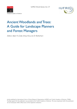 Ancient Woodlands and Trees: a Guide for Landscape Planners and Forest Managers