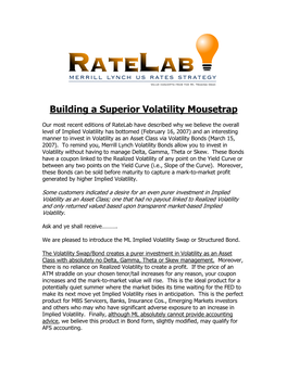 Building a Superior Volatility Mousetrap