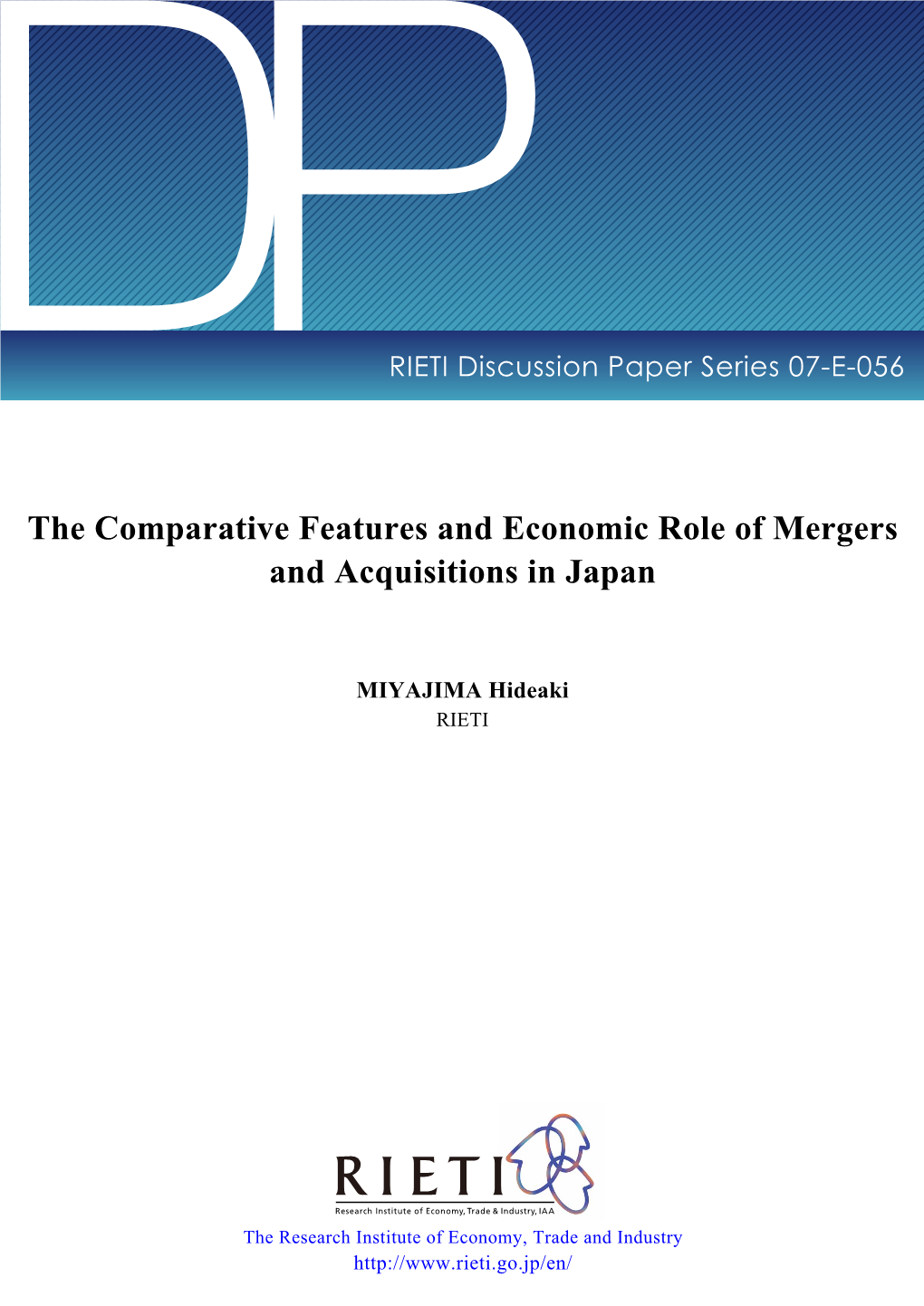 The Comparative Features and Economic Role of Mergers and Acquisitions in Japan