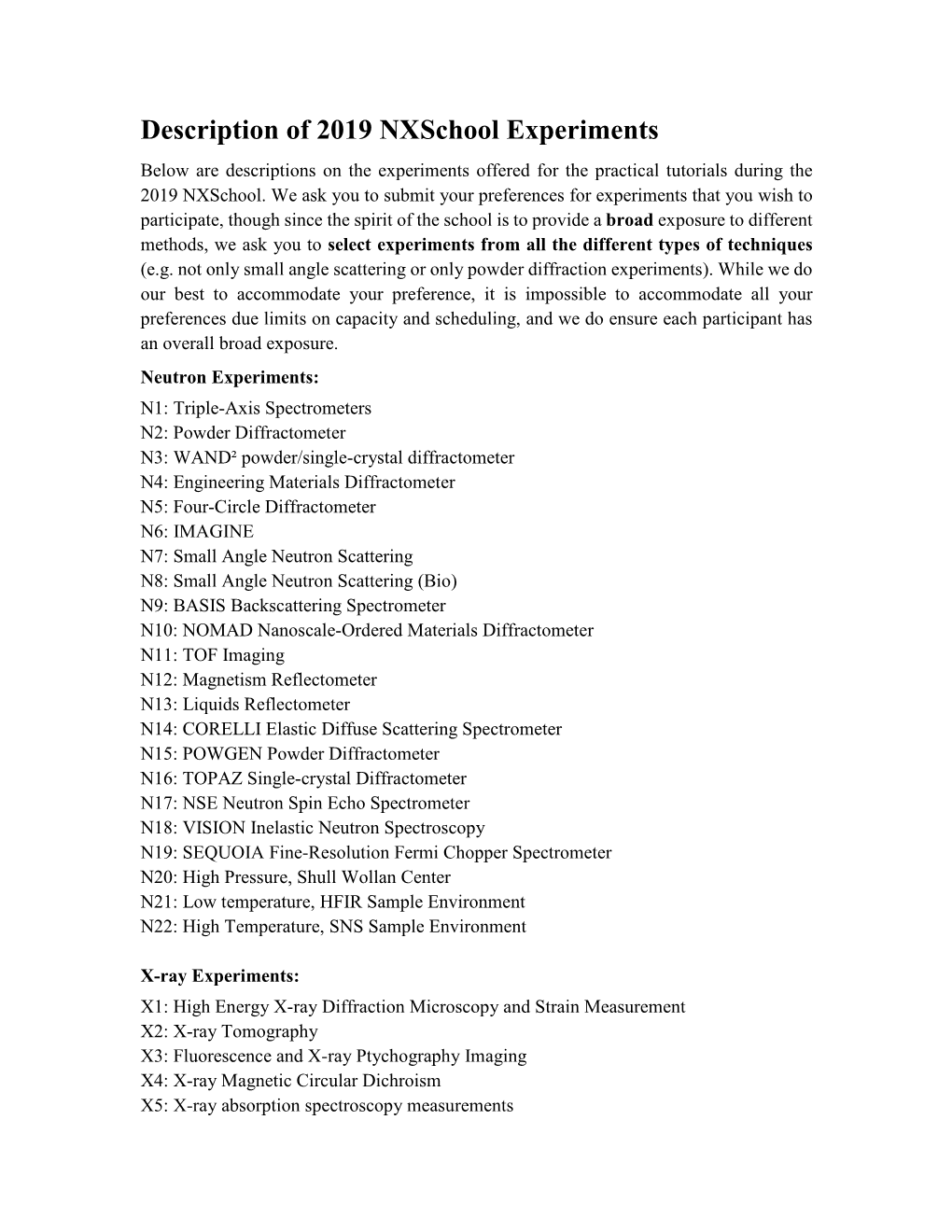 Description of 2019 Nxschool Experiments Below Are Descriptions on the Experiments Offered for the Practical Tutorials During the 2019 Nxschool