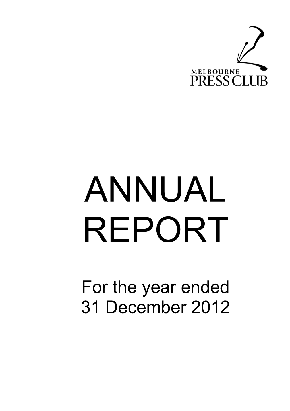For the Year Ended 31 December 2012