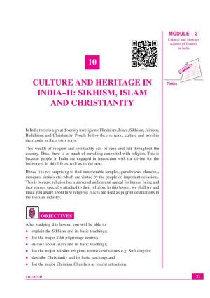 Sikhism, Islam and Christianity MODULE – 3 Cultural and Heritage Aspects of Tourism in India 10