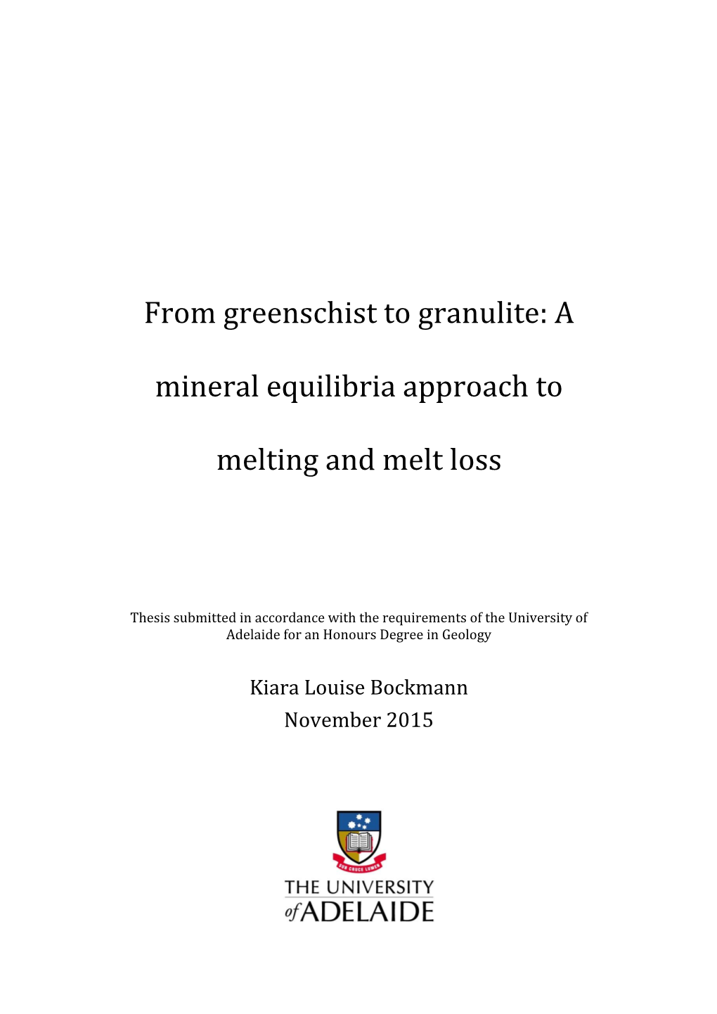 From Greenschist to Granulite: A