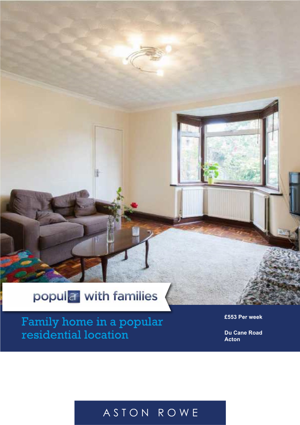 Family Home in a Popular Residential Location