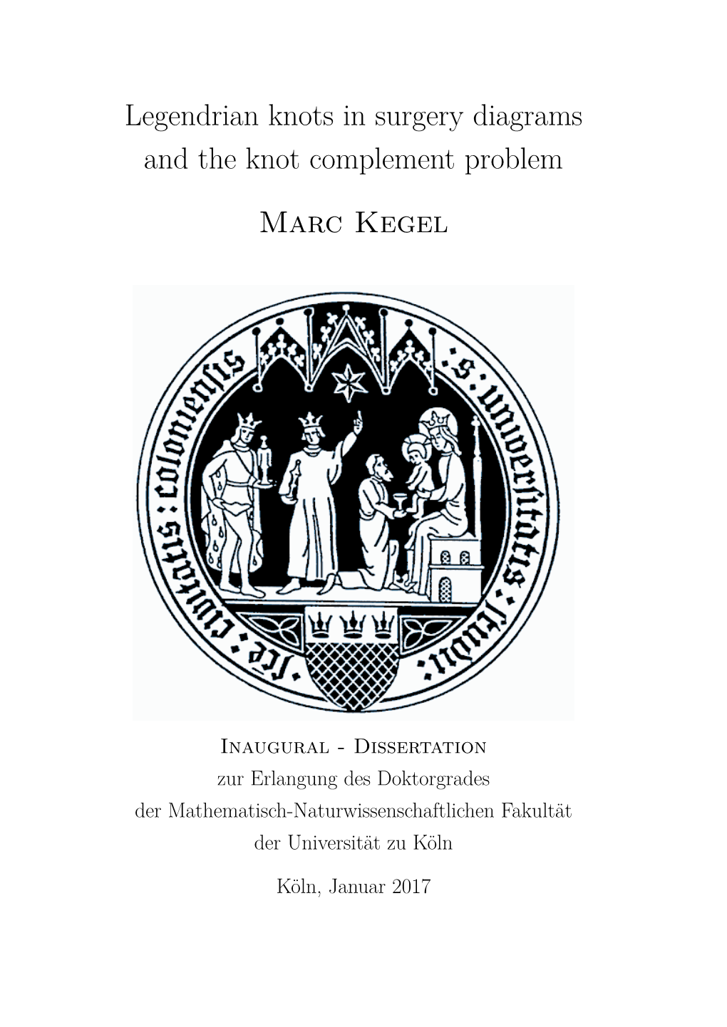 Legendrian Knots in Surgery Diagrams and the Knot Complement Problem