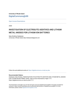 Investigation of Electrolyte Additives and Lithium Metal Anodes for Lithium Ion Batteries