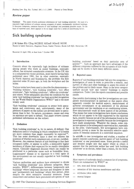 Sick Building Syndrome', I:He Cause of a Repucedly High Incidence of S I~Km:Ss Among Occupancs of Sealed, Mechanically Ventila[Ed Buildings