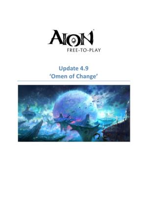 Update 4.9 'Omen of Change'