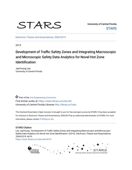 Development of Traffic Safety Zones and Integrating Macroscopic and Microscopic Safety Data Analytics for Novel Hot Zone Identification