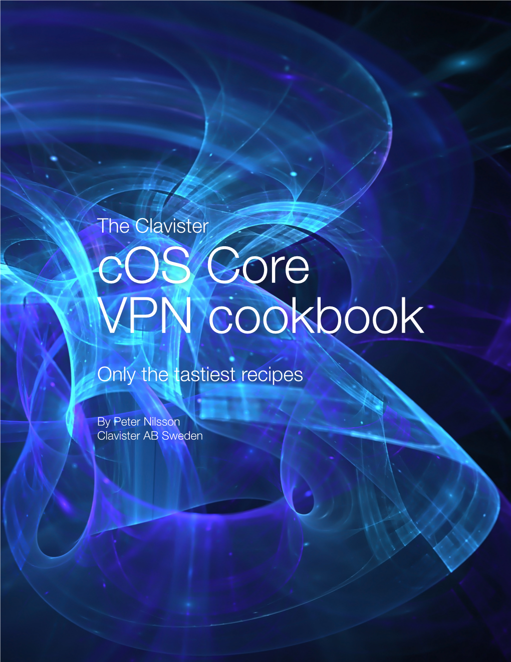 The Clavister Cos Core VPN Cookbook