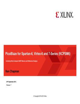 Picoblaze for Spartan-6, Virtex-6 and 7-Series (KCPSM6)