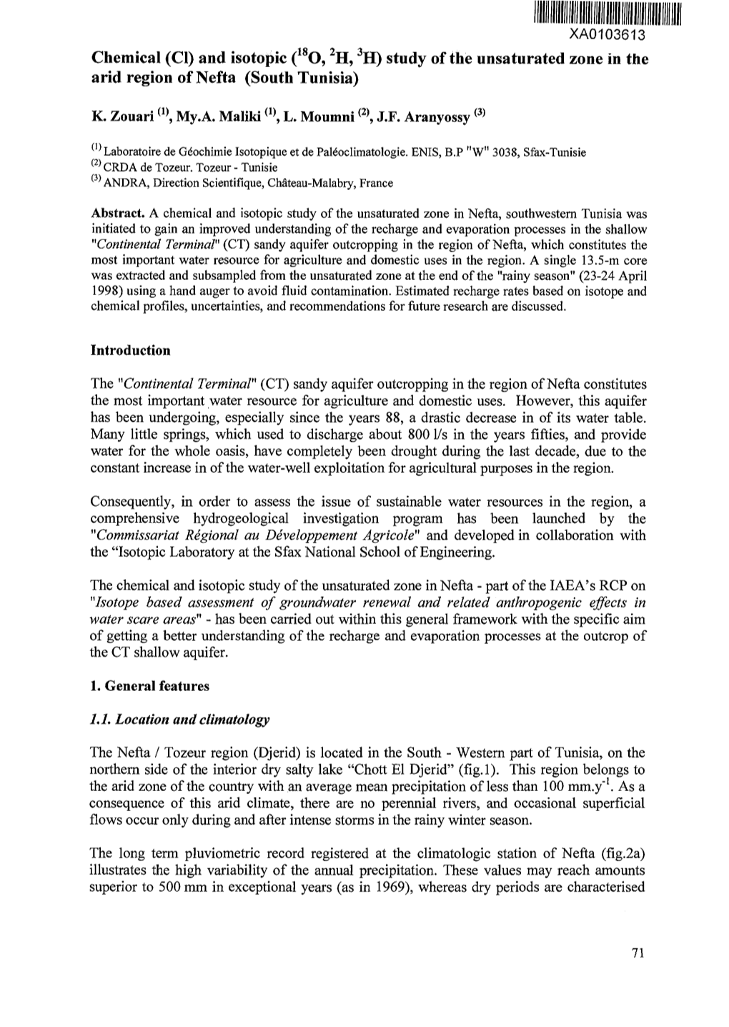 Chemical (Cl) and Isotopic (180,2H, 3H) Study of the Unsaturated Zone in the Arid Region of Nefta (South Tunisia)