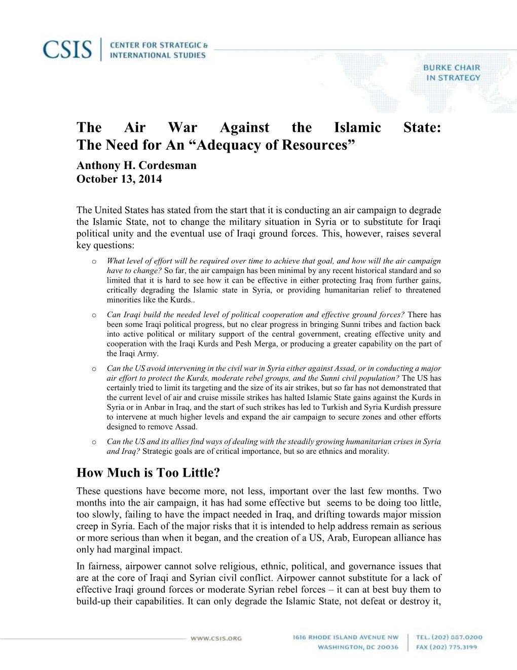 The Air War Against the Islamic State: the Need for an “Adequacy of Resources” Anthony H