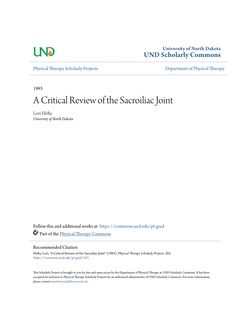 A Critical Review of the Sacroiliac Joint Lori Hefta University of North Dakota
