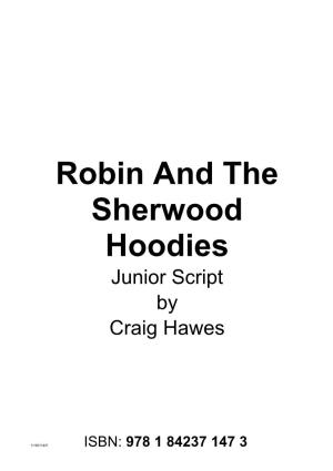 Robin and the Sherwood Hoodies Junior Script by Craig Hawes
