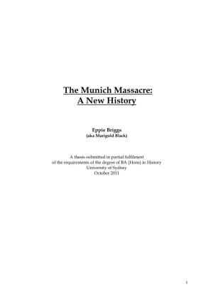 The Munich Massacre: a New History