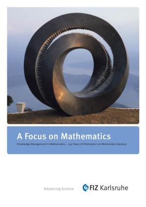 A Focus on Mathematics Knowledge Management in Mathematics – 140 Years of Information on World-Wide Literature Editorial Details
