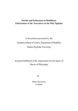 Suicide and Euthanasia in Buddhism: Ethicization of the Narratives in the Pāli Tipiṭaka