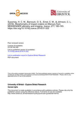 Susorney, H. C. M., Barnouin, O. S., Ernst, C. M., & Johnson, C. L. (2016). Morphometry of Impact Craters on Mercury from ME