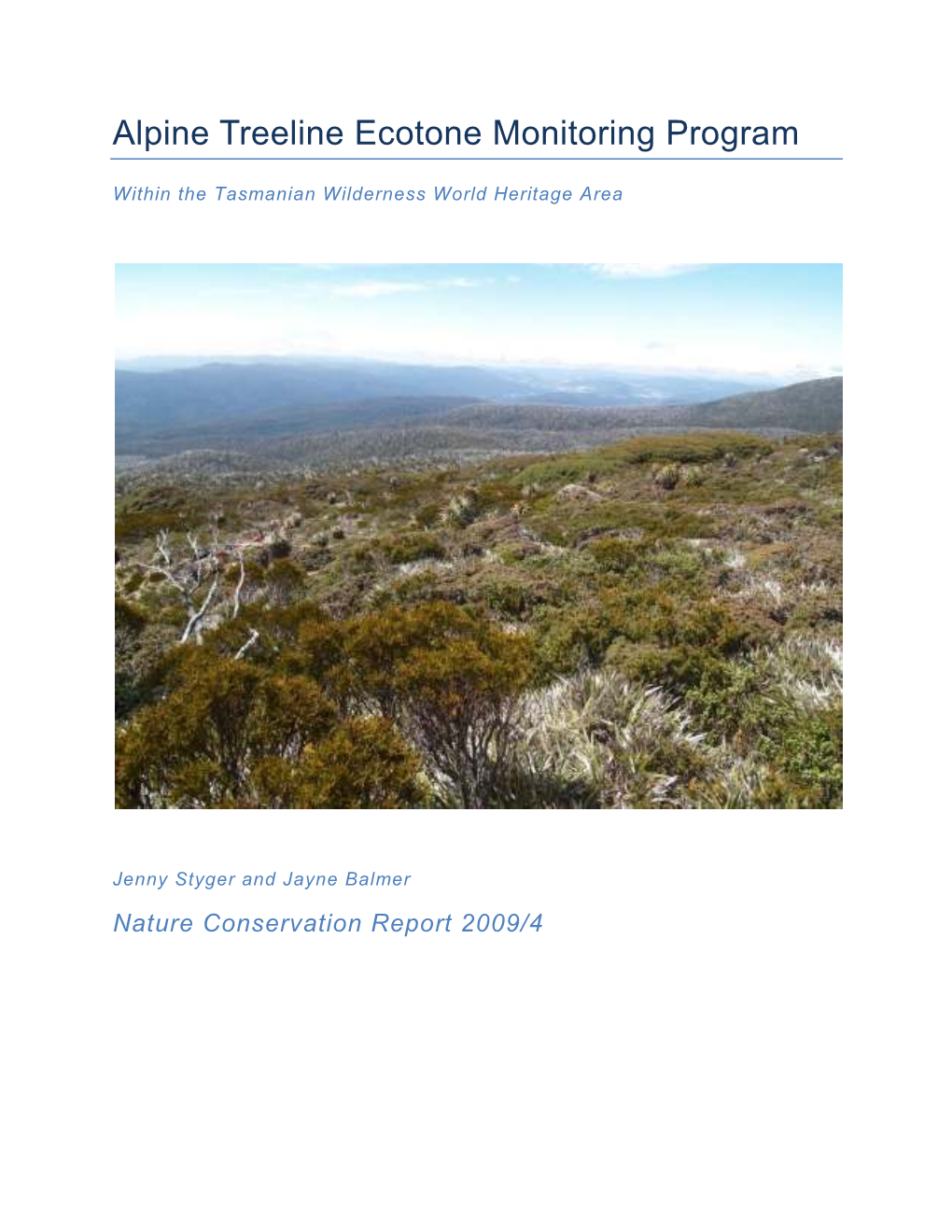 Alpine Treeline Ecotone Monitoring Program