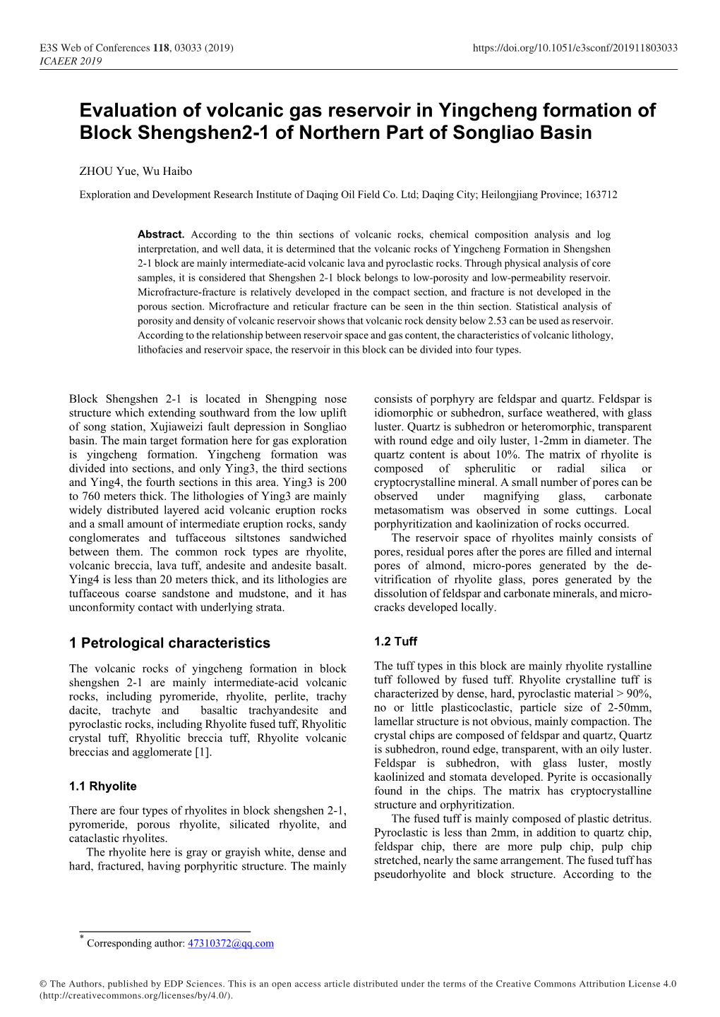 Evaluation of Volcanic Gas Reservoir in Yingcheng Formation of Block Shengshen2-1 of Northern Part of Songliao Basin