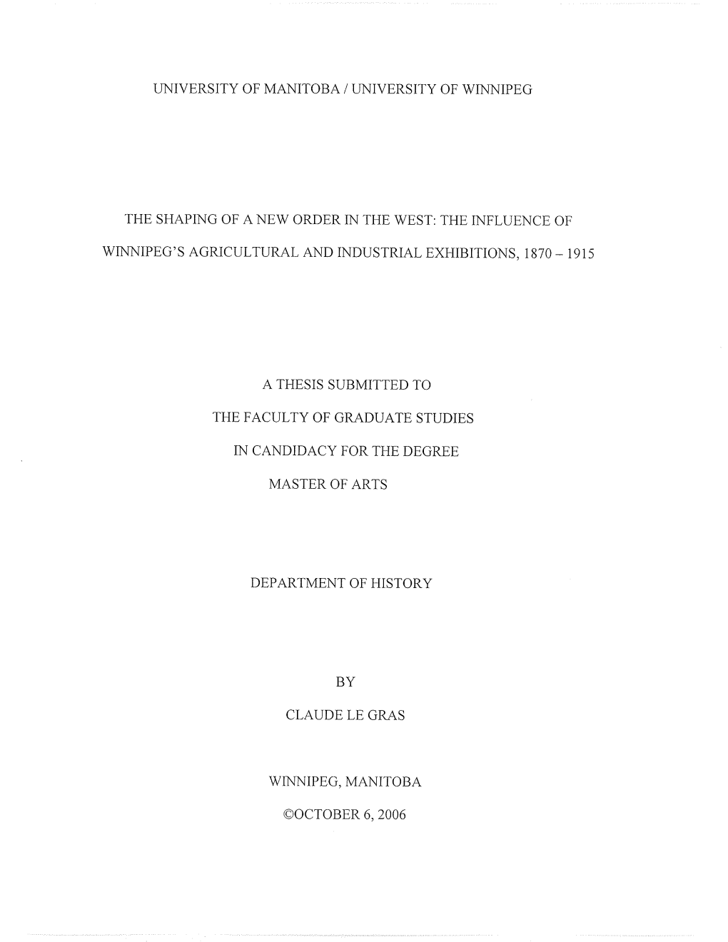 Ooctober 6, 2006 the LTNIVERSITY of MANITOBA