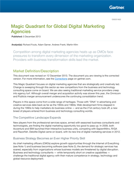 Magic Quadrant for Global Digital Marketing Agencies Published: 5 December 2013