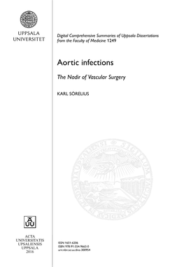 Aortic Infections. the Nadir of Vascular Surgery