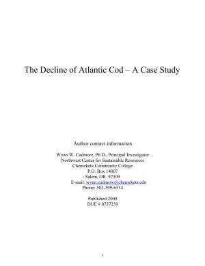 The Decline of Atlantic Cod – a Case Study