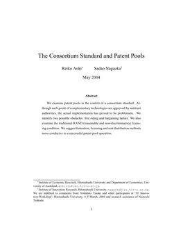 The Consortium Standard and Patent Pools