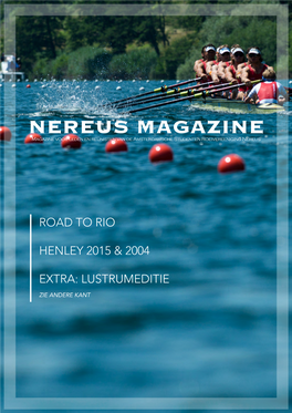 Nereus Magazine Magazine Voor Leden En Reünisten Van De Amsterdamsche Studenten Roeivereeniging Nereus