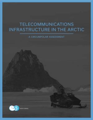 Telecommunications Infrastructure in the Arctic