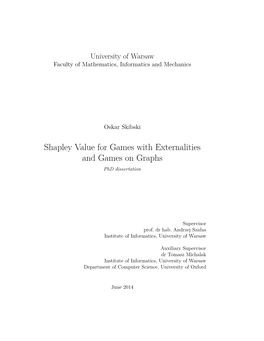 Shapley Value for Games with Externalities and Games on Graphs Phd Dissertation