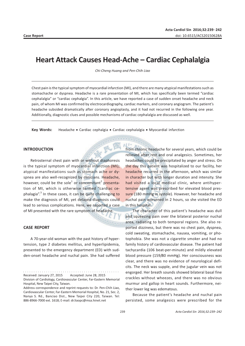 Heart Attack Causes Head-Ache – Cardiac Cephalalgia