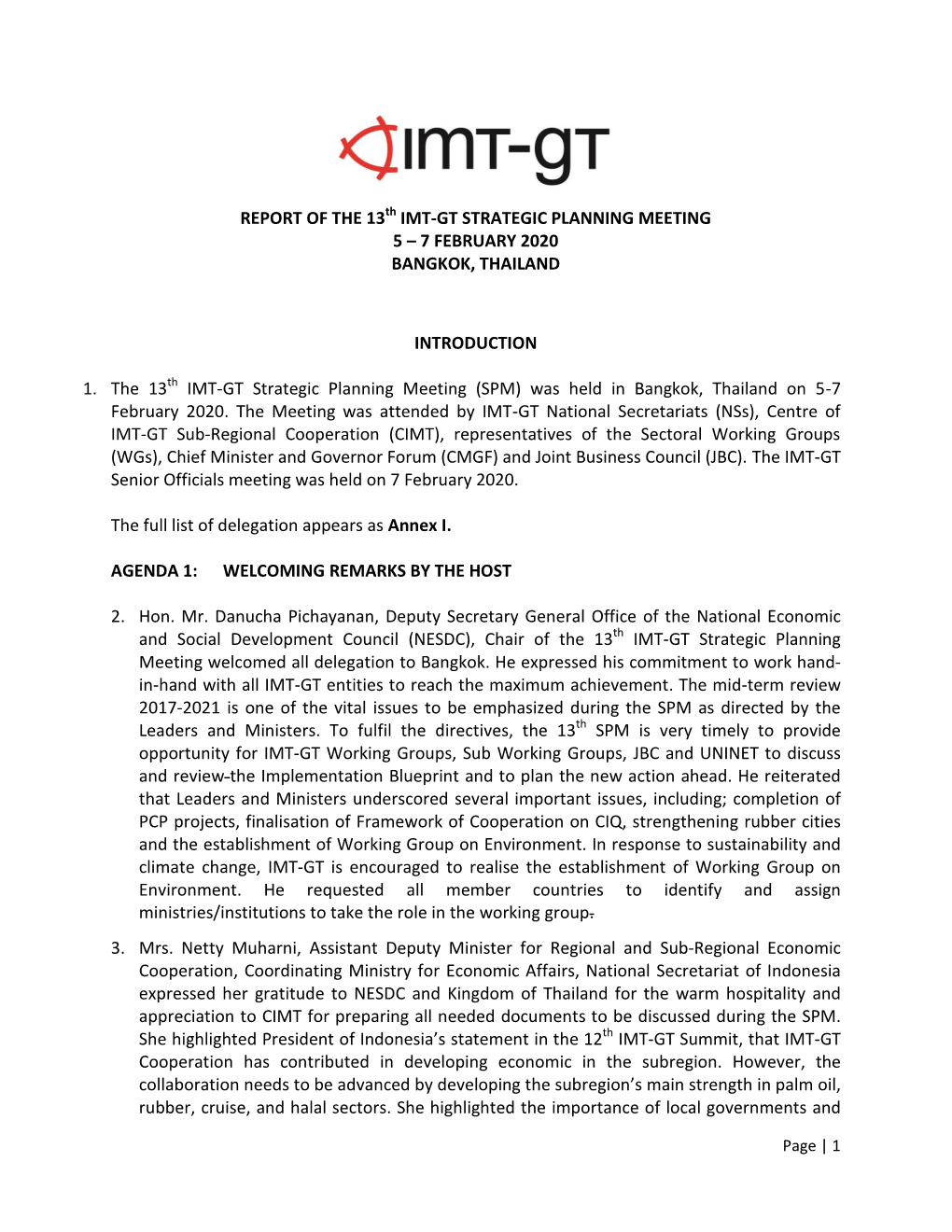 REPORT of the 13Th IMT-GT STRATEGIC PLANNING MEETING 5 – 7 FEBRUARY 2020 BANGKOK, THAILAND