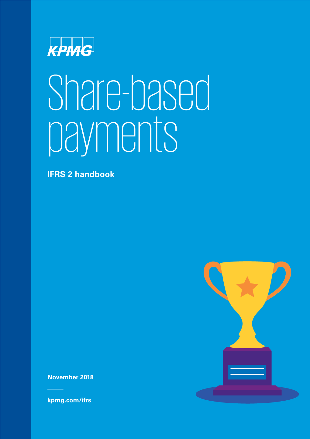 Share-Based Payments – IFRS 2 Handbook