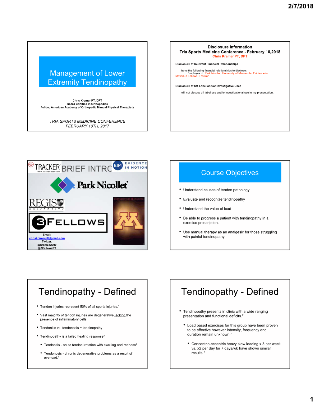 Tendinopathy Disclosure of Off-Label And/Or Investigative Uses