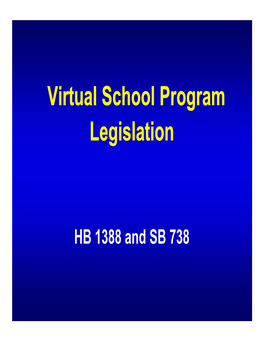 Virtual School Program Legislation