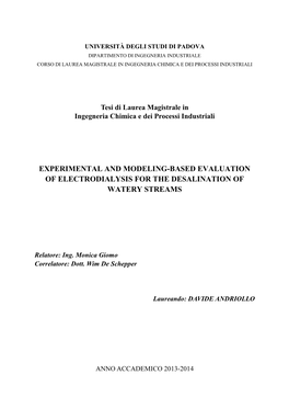 Experimental and Modelling-Based Evaluation of Electrodialysis for the Desalination of Watery Streams 7