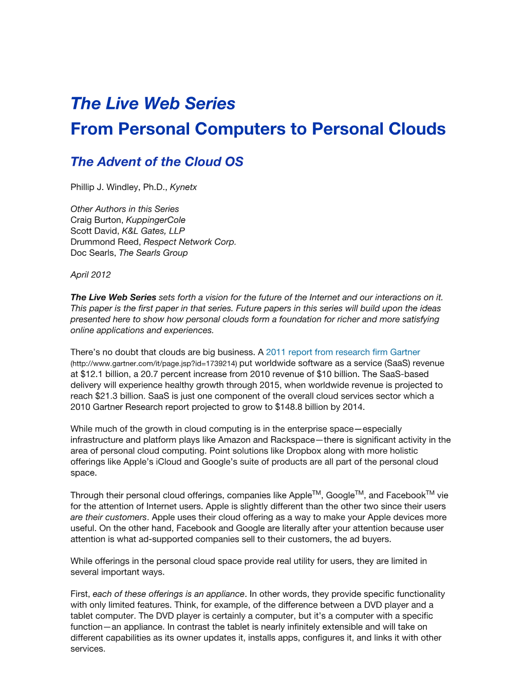 The Live Web Series from Personal Computers to Personal Clouds