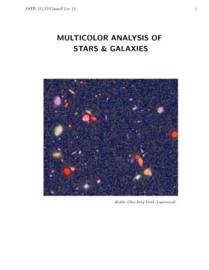 Multicolor Analysis of Stars & Galaxies