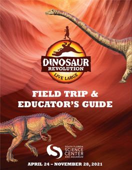 Dinosaur Revolution Field Trip Guide