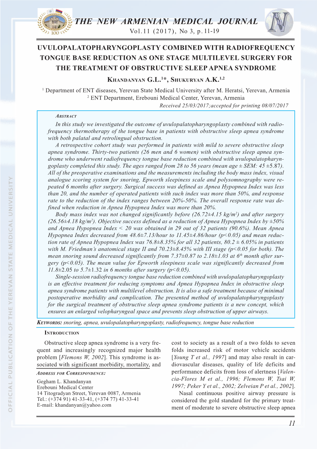 Uvulopalatopharyngoplasty Combined with Radiofrequency Tongue Base Reduction As One Stage Multilevel Surgery for the Treatment of Obstructive Sleep Apnea Syndrome