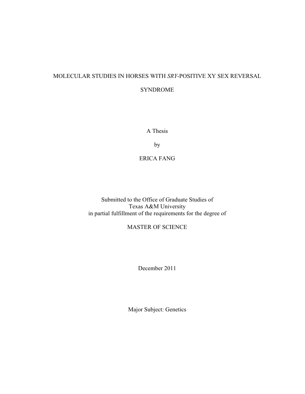 Molecular Studies in Horses with Sry-Positive Xy Sex Reversal