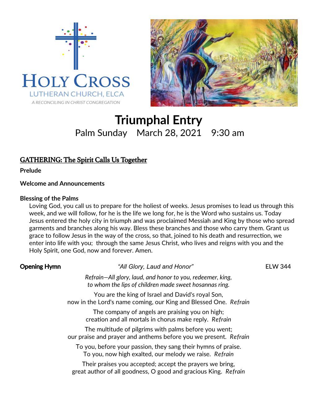 Triumphal Entry Palm Sunday March 28, 2021 9:30 Am