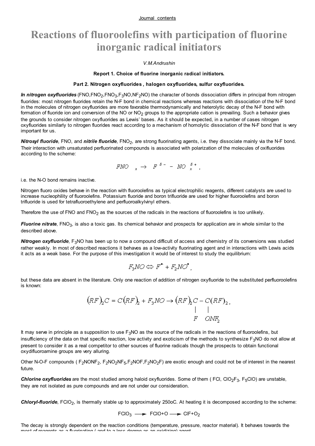 Reactions of Fluoroolefins with Participation of Fluorine Inorganic Radical Initiators